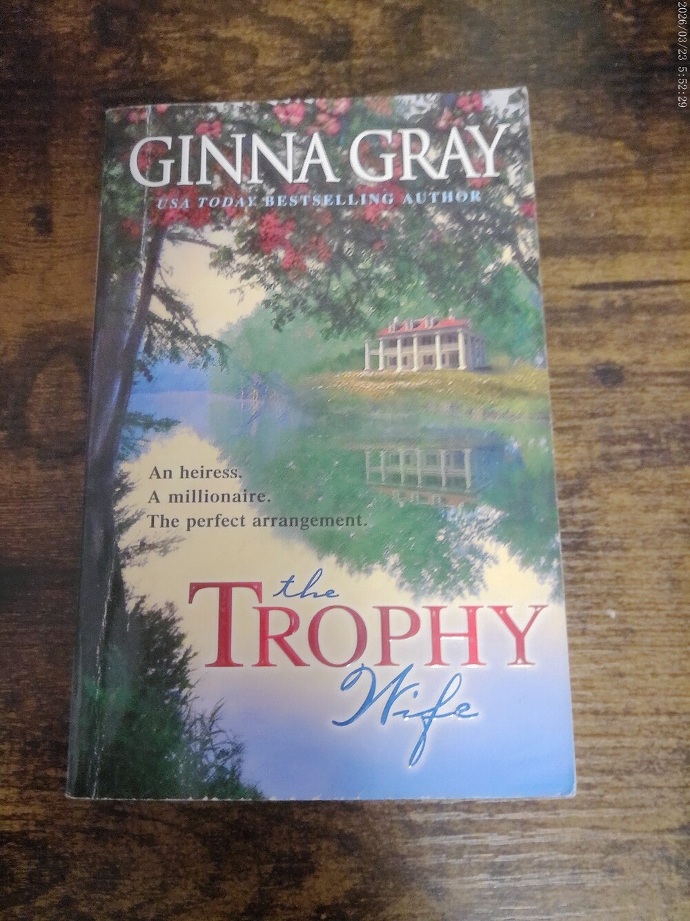 The Trophy Wife by Ginna Gray